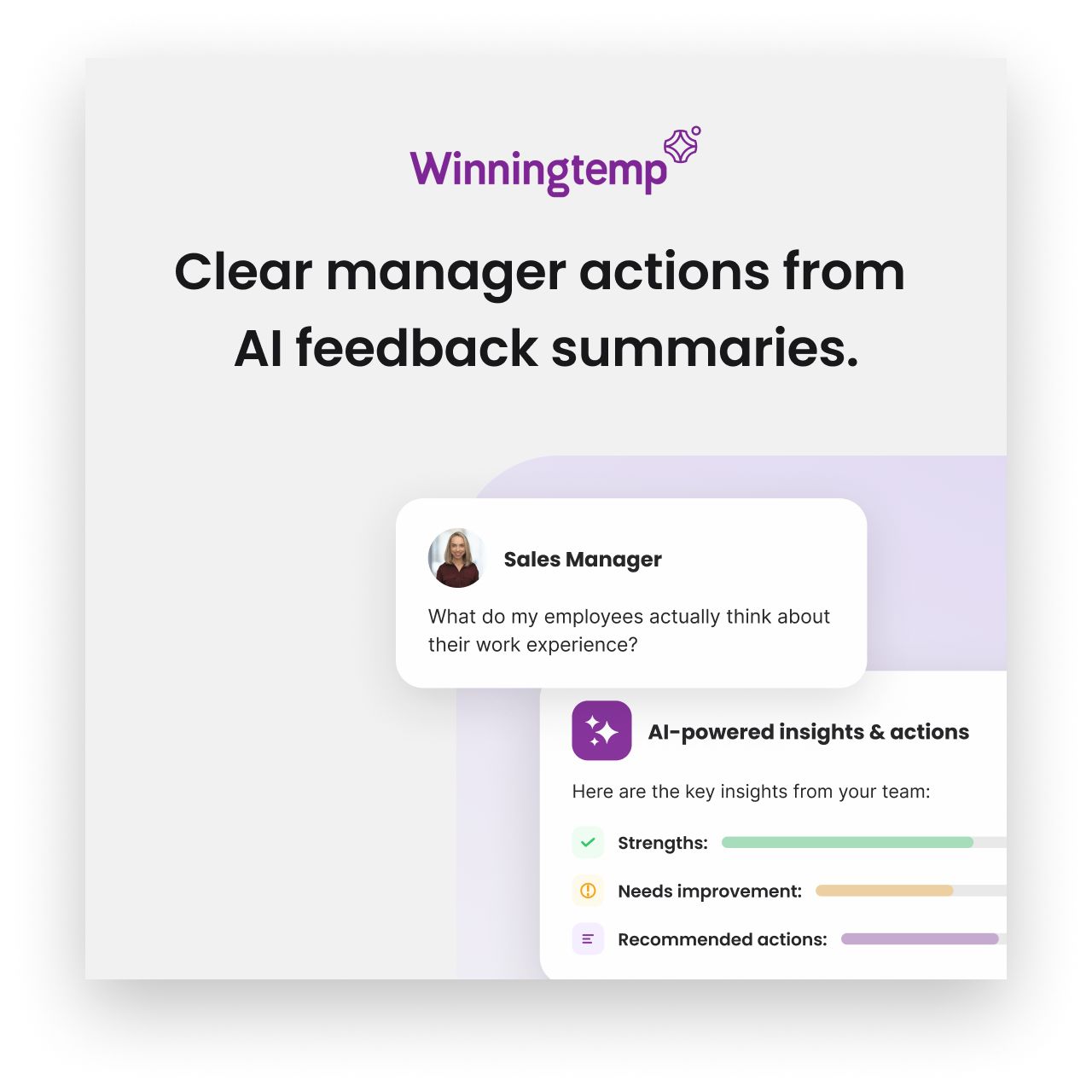 Turn employee feedback into manager action.