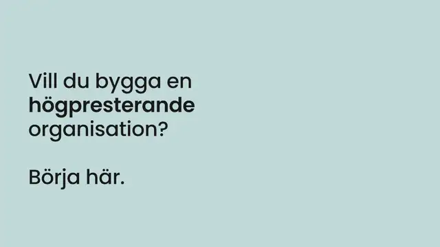 Ladda ner ny rapport om högpresterande organisationer 👉 
