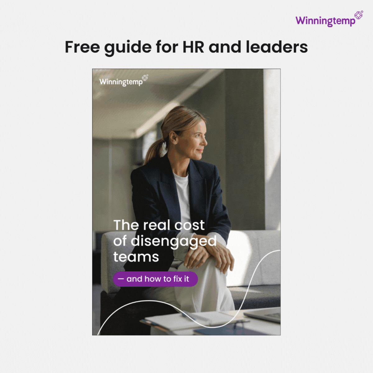 The Real Cost of Disengaged Teams